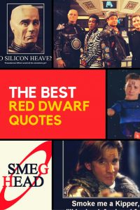 Find the best Red Dwarf Quotes all in one place at www.reddwarfquotes.com