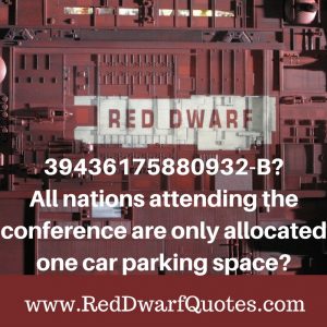 39436175880932- B? All nations attending the conference are only allocated one parking space?