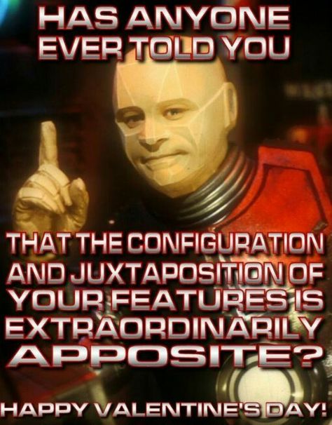 Red Dwarf Quotes for Valentine's Day
