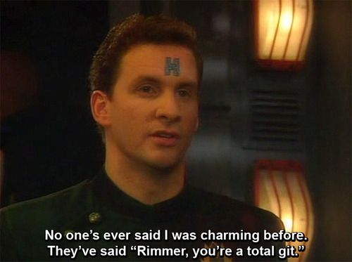 Rimmer from Red Dwarf is charming